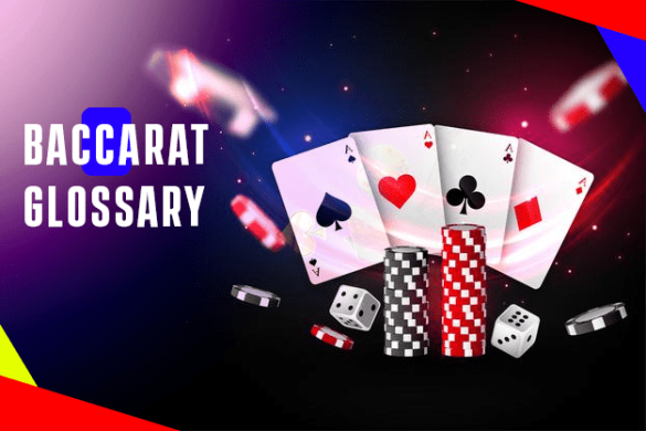 Terms Related To Baccarat